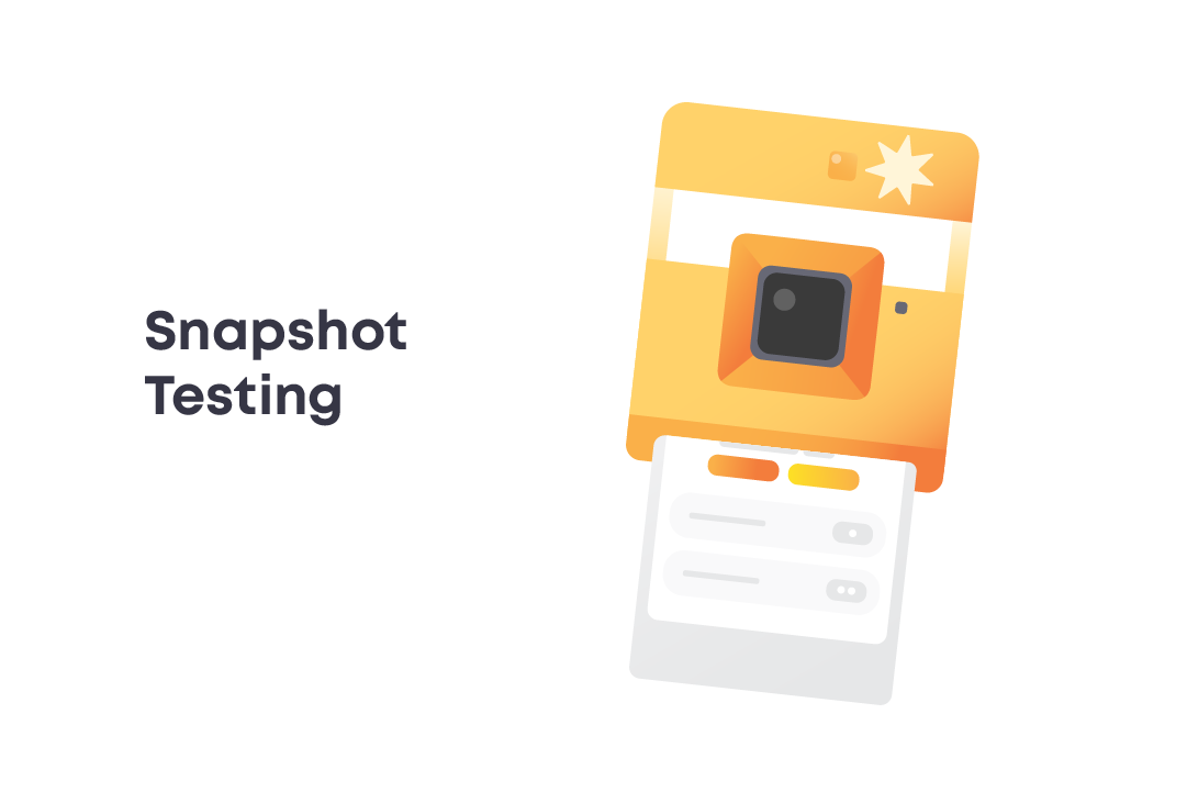 Snapshot Testing: Example and Its Benefits