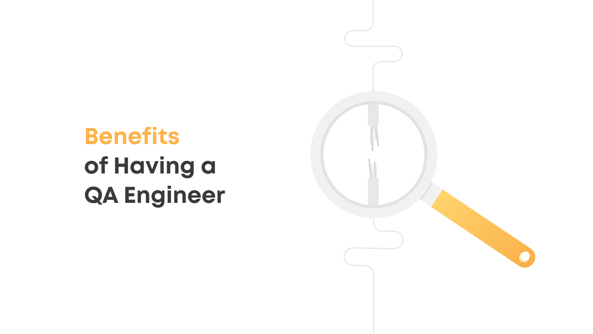 How Can a Software Product Benefit From Having a QA Engineer?