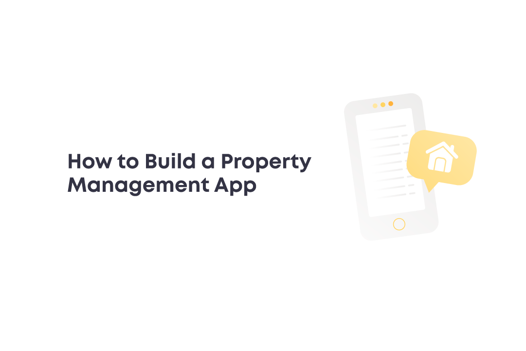 How to Build a Property Management App